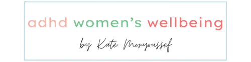 ADHD Women's Wellbeing Podcast logo